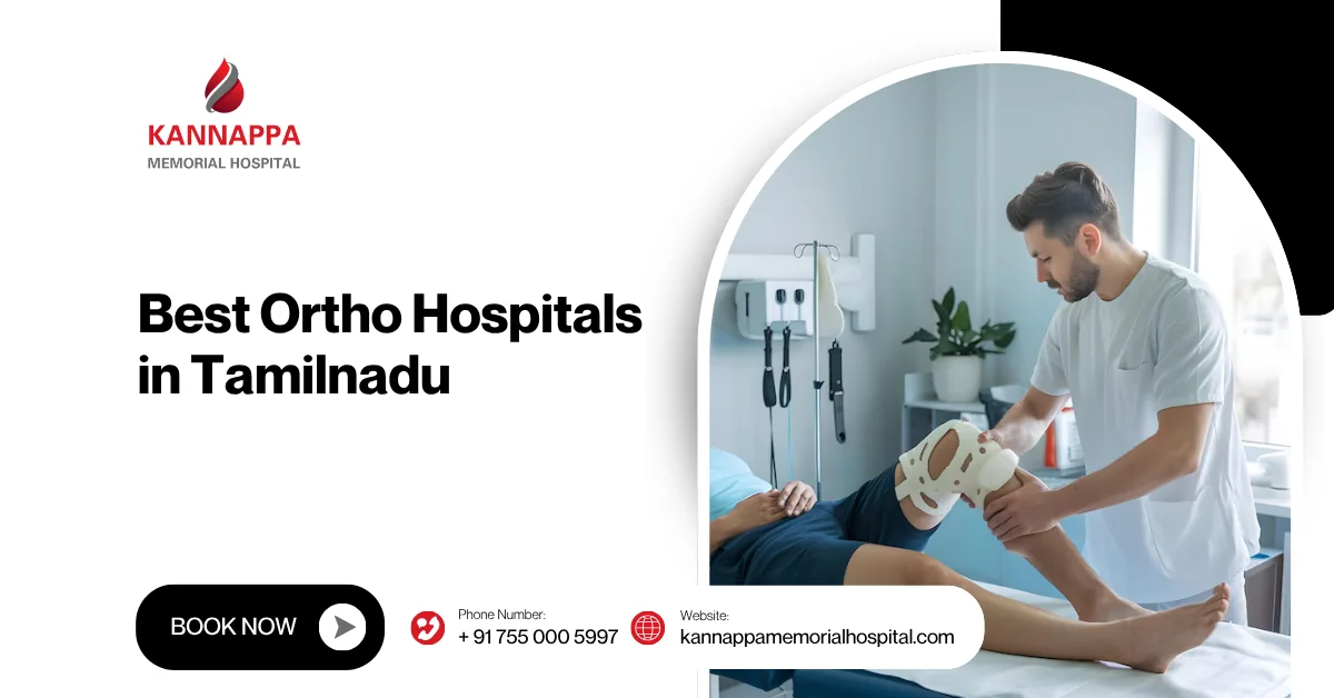 Best Ortho Hospitals in Tamilnadu