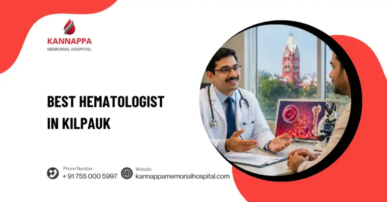 Best Hematologist in Kilpauk