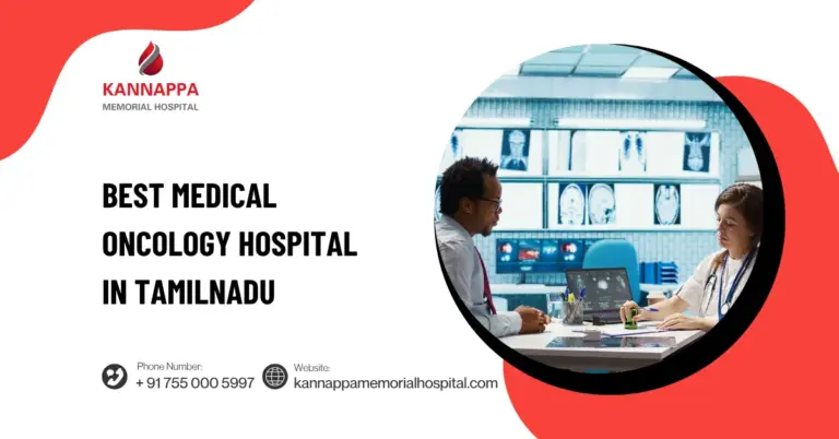 Best Medical Oncology Hospital in Tamilnadu
