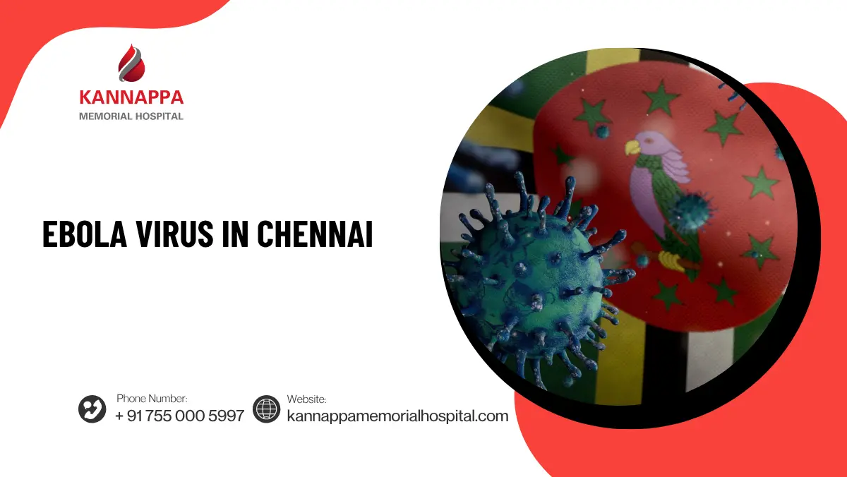 Ebola Virus in Chennai